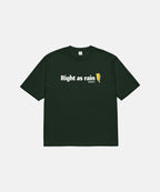 RIGHT AS RAIN T-SHIRT