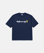 RIGHT AS RAIN T-SHIRT